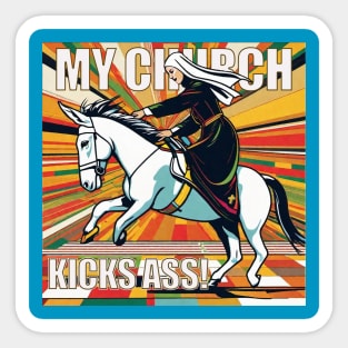 My Church Kicks Ass! | Fun Congregation Promo Sticker